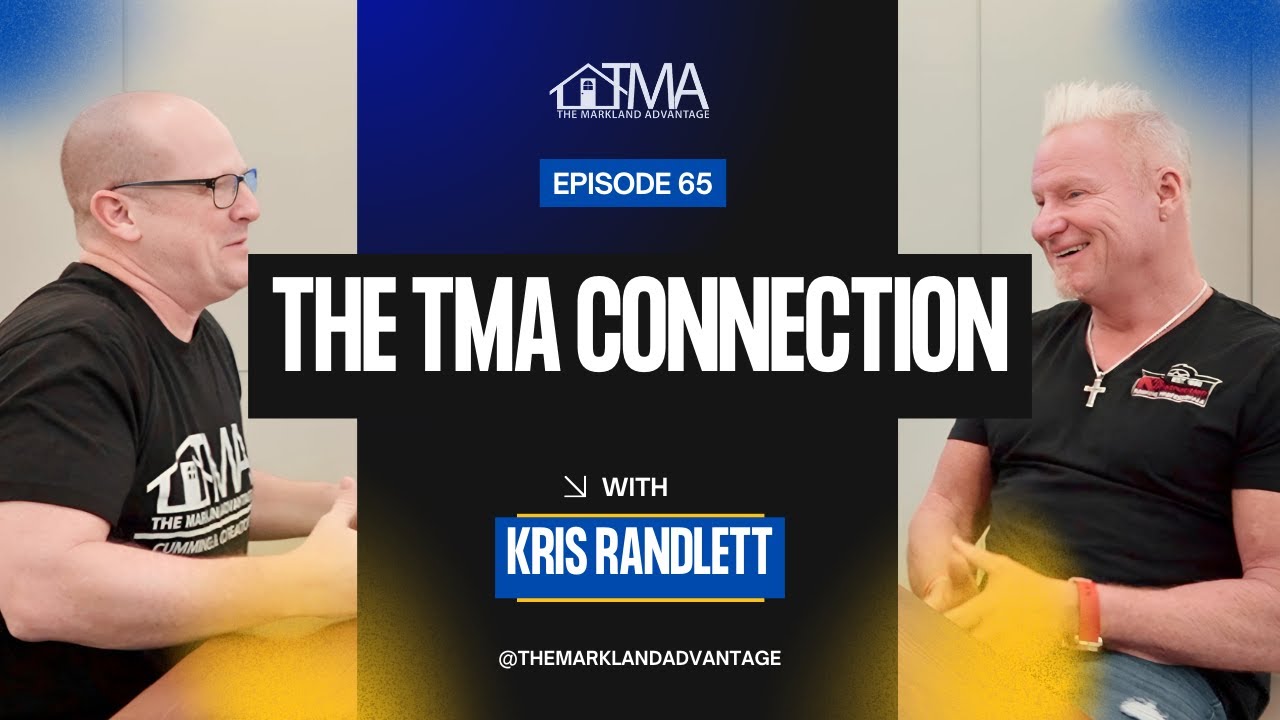 Konstructing Success W/ Kris Randlett | The TMA Connection EP. 65