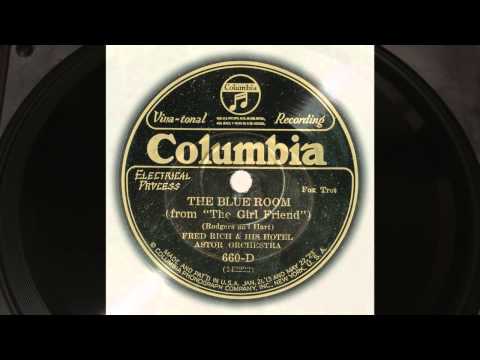 THE BLUE ROOM - Fred Rich and his Hotel Astor Orchestra