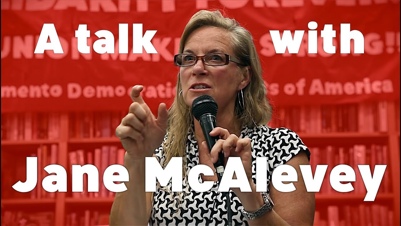 Jane McAlevey on Organizing for Power In The Trump Era