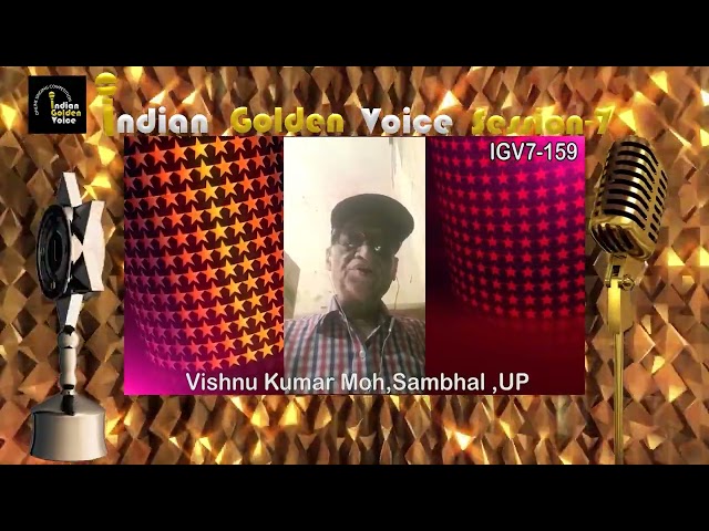 Vishnu Kumar Moh – Online Singing Competition – Indian Golden Voice Session 7 – Mangrove Production