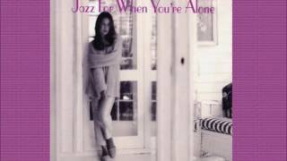 Jazz for When You're Alone  [ Full Album ]
