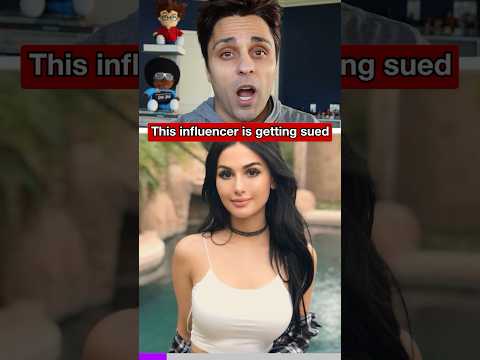 This influencer is getting sued
