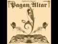 Pagan Altar- The Crowman 