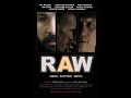 Фильм Виса Виталиса "RAW" (Raw The Movie) (c)(p)2014 