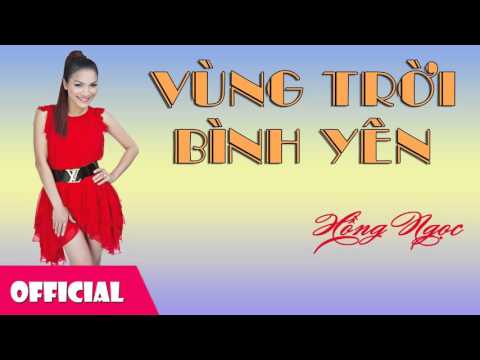 Thể hiện bởi Hồng Ngọc