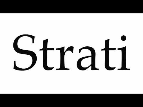 How to Pronounce Strati