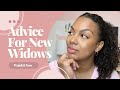 Advice I Wish I Heard As A New Widow