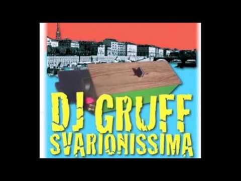 Dj Gruff & Madboxes remix (svarionissima 50) + Intro croccante