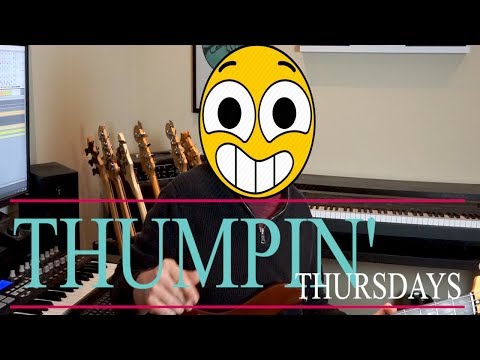 Thumpin' Thursdays - How to Write Slap Basslines
