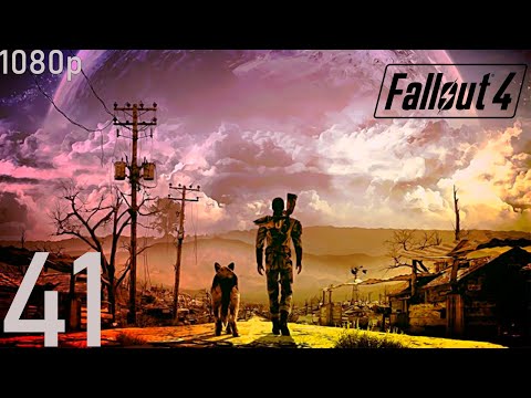 Fallout 4 - Gameplay Walkthrough Part 41