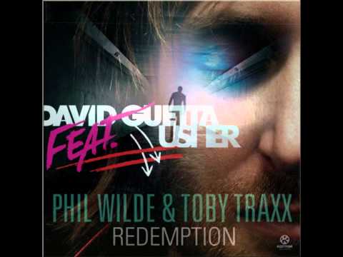 David Guetta feat. Usher, Phil Wilde & Toby Traxx  - Redemption, Without You (DJKAFAT MIX)