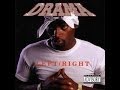 nigga DRAMA  -   drastic