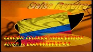 Colombia tierra querida - El Gran Combo de Puerto Rico