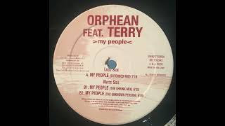 Orphean Feat. Terry - My People (The Shrink Mix)
