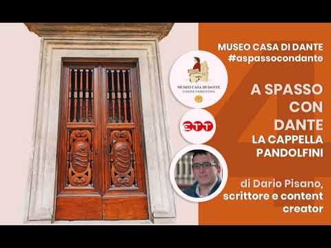 A SPASSO CON DANTE #4: La Cappella Pandolfini - Dario Pisano - #aspassocondante