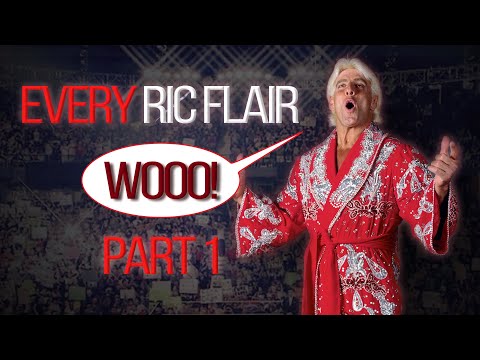 Every Ric Flair WOOOO! - Part 1