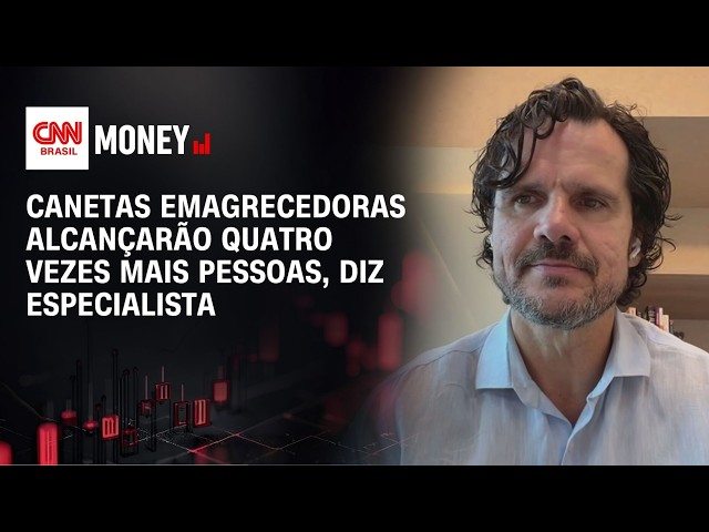 Canetas emagrecedoras alcançarão quatro vezes mais pessoas, diz especialista | ABERTURA DE MERCADO