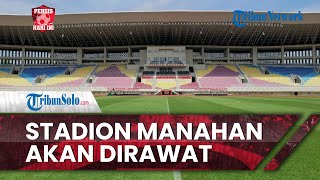 Persis Hari Ini: Jelang Piala Dunia U-20, Ada Sinyal akan Dilakukan Perawatan Stadion Manahan