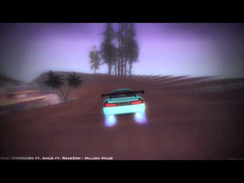 [DM]DioGo ft. AnUs ft. ReazZon - Million Miles