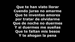 Que te Han visto llorar letra Bronco