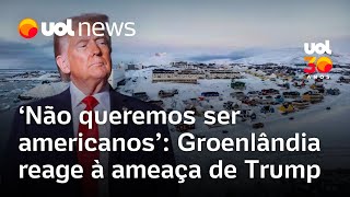 Partidos da Groenlândia reagem em conjunto à ameaça de Trump: 'Não queremos ser americanos'