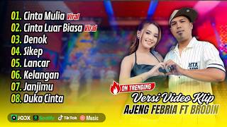 Download lagu Ajeng Febria Ft Brodin - CINTA MULIA - CINTA LUAR BIASA | DENOK || FULL ALBUM DANGDUT KOPLO 2026 mp3 Download lagu Ajeng Febria Ft Brodin - CINTA MULIA - CINTA LUAR BIASA | DENOK || FULL ALBUM DANGDUT KOPLO 2026 mp3