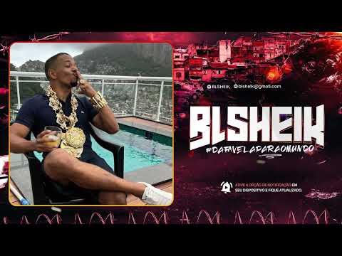 BL SHEIK and FUNK DE BELO