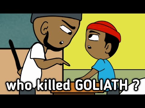 Who killed Goliath ?