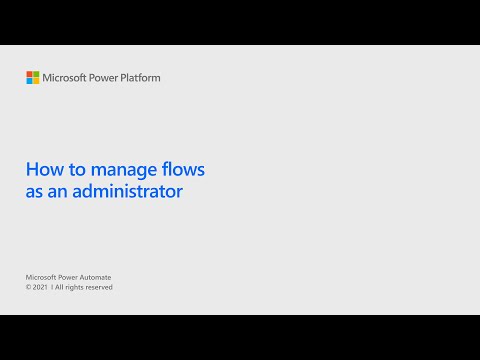 How to manage flows as an Administrator