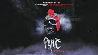 Sheff G "Panic Pt. 4 " (Official Audio) (Ft.Sleepy Hallow & Eli Fross)