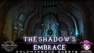 ★ Elder Scrolls Online ★ - L45 The Shadow&#39;s Embrace