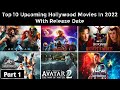 Top 10 Upcoming Hollywood Movies In 2022 With Release Date | Top 10 Upcoming English Movies In 2022