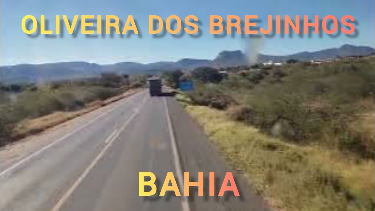 OLIVEIRA DOS BREJINHOS - BAHIA [Chapada Diamantina BR-242]