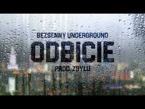 Bezsenny Underground X Zbylu - Odbicie