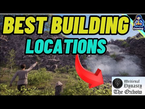 Medieval Dynasty Best locations to build Oxbow map