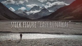 Stick Figure – "Easy Runaway" (Official Lyric Video)