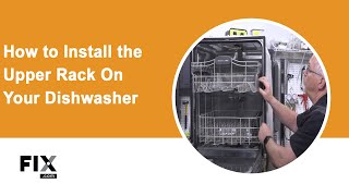 Dishwasher Repair: How to Install the Upper Rack on Your Dishwasher