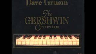 Dave Grusin - There's A Boat Dats Leavin' Soon For New York
