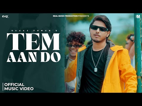 Tem Aan Do — watch video