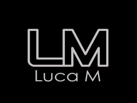 Luca M - Is toc mada (Carlo in action Edit )