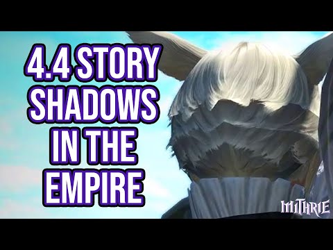 FFXIV 4.4 1275 Stormblood MSQ Part 3: Shadows in the Empire