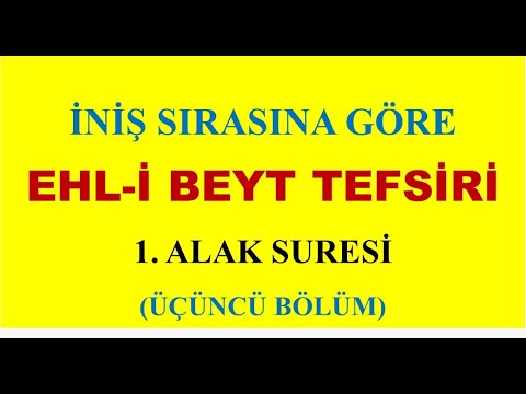Alak Suresi 3. Ders