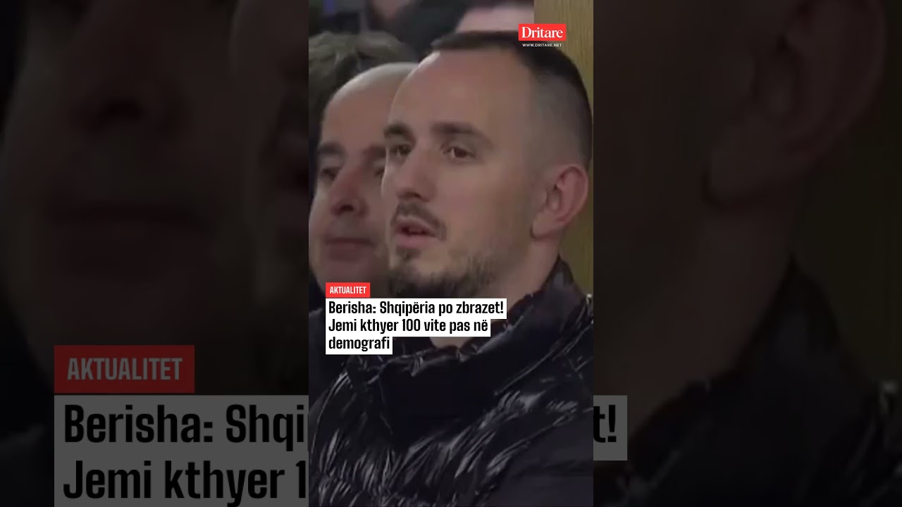 Berisha: Shqipëria po zbrazet! Jemi kthyer 100 vite pas në demografi!
