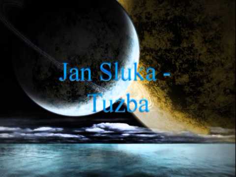 Jan Sluka - Tuzba