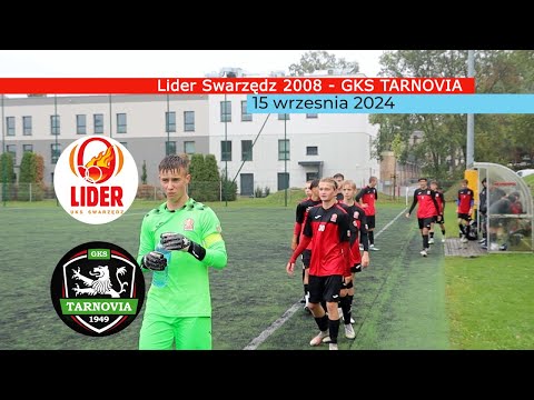 Lider Swarzędz 2008 (2 - 4)  GKS TARNOVIA