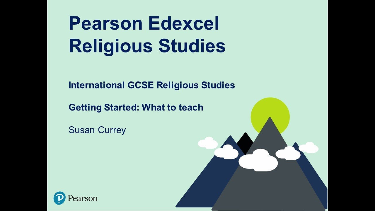 Pearson Edexcel International GCSE Religious Studies - Getting Started: What to teach?