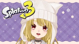 【Splatoon3】すこしだけ【Vtuber】