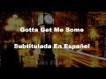 Nickelback - Gotta Get Me Some [Subtitulada En Español] HD