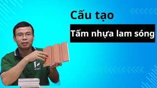 Cấu Tạo Tấm Lam Sóng Nhựa Nano + Cách Ghép