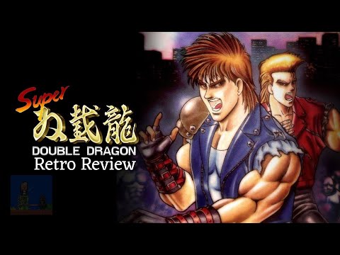 Super Double Dragon: Retro Review